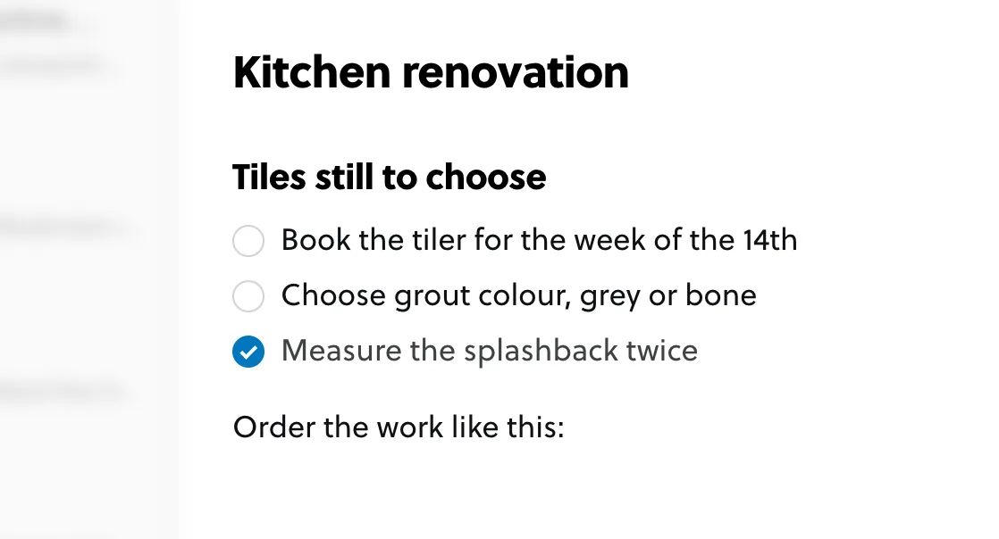 A checklist with two items still to do and one ticked, which has sunk to the bottom.