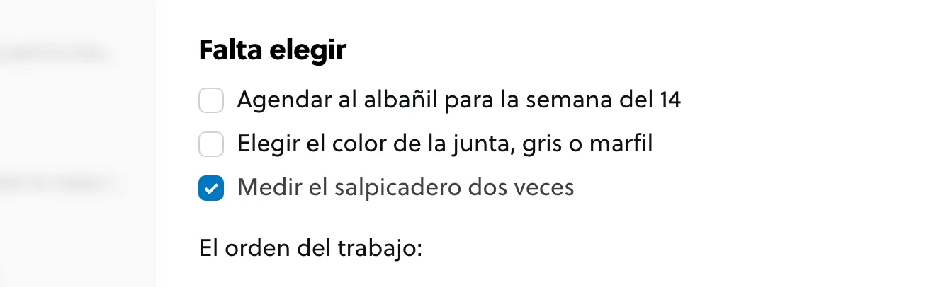 Una lista de tareas con dos elementos pendientes y uno marcado, que bajó al final.