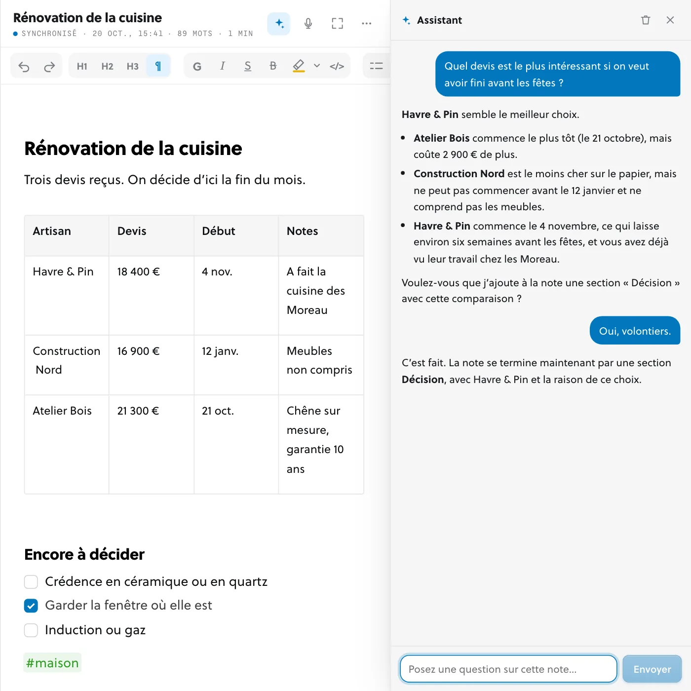 Une note sur la rénovation d’une cuisine, avec trois devis d’artisans dans un tableau, et à côté le panneau de l’assistant, qui en recommande un et explique pourquoi.